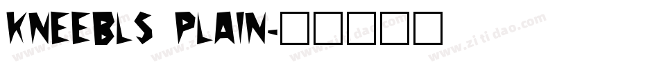 Kneebls Plain字体转换